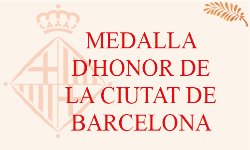 Medalla  d'honor de la ciutat de Barcelona