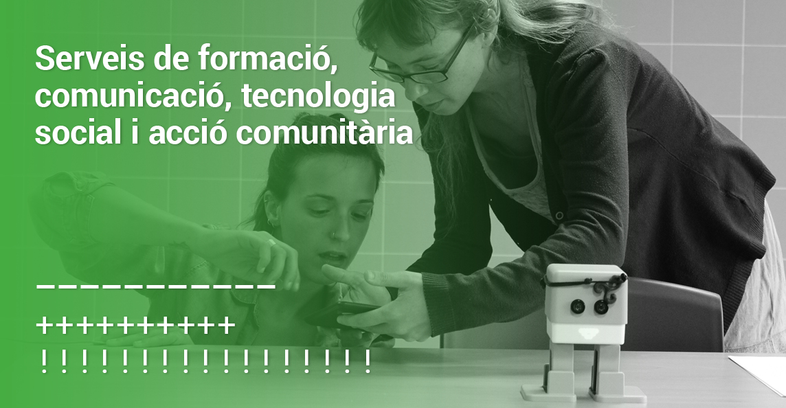 Serveis de formació, comunicació, tecnologia social i acció comunitària