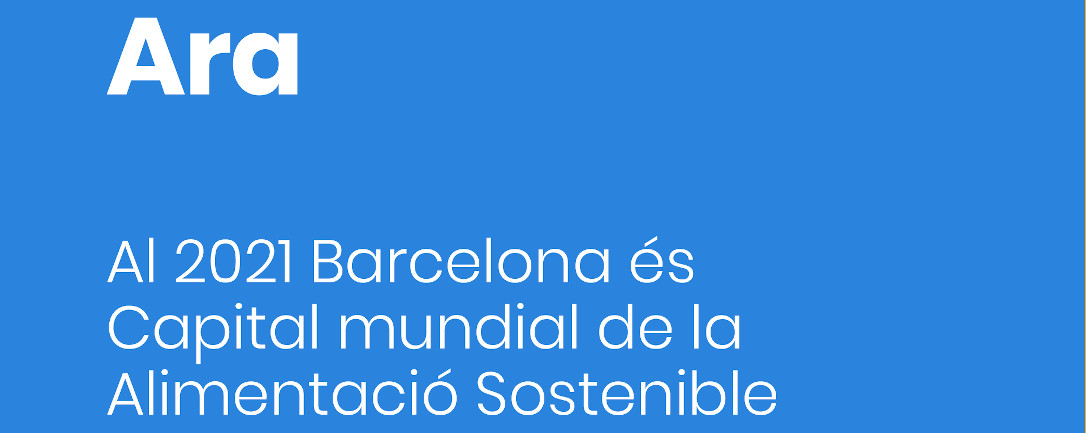 Barcelona, capital de l'alimentació sostenible