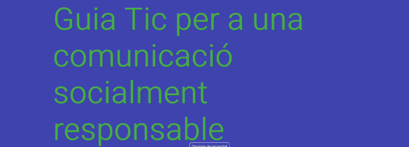 Guia TIC per una comunicació socialment responsable