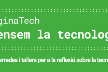 #imaginaTECH Repensem la tecnologia? Repensem la tecnologia. #ImaginaTECH