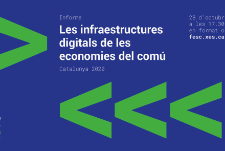 L’economia solidària i els deures pendents de les eines digitals Les infraestructures digitals de les economies del comú
